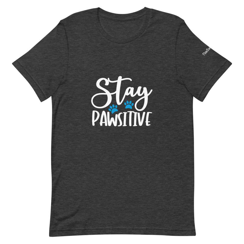 Stay Pawsitive Tee