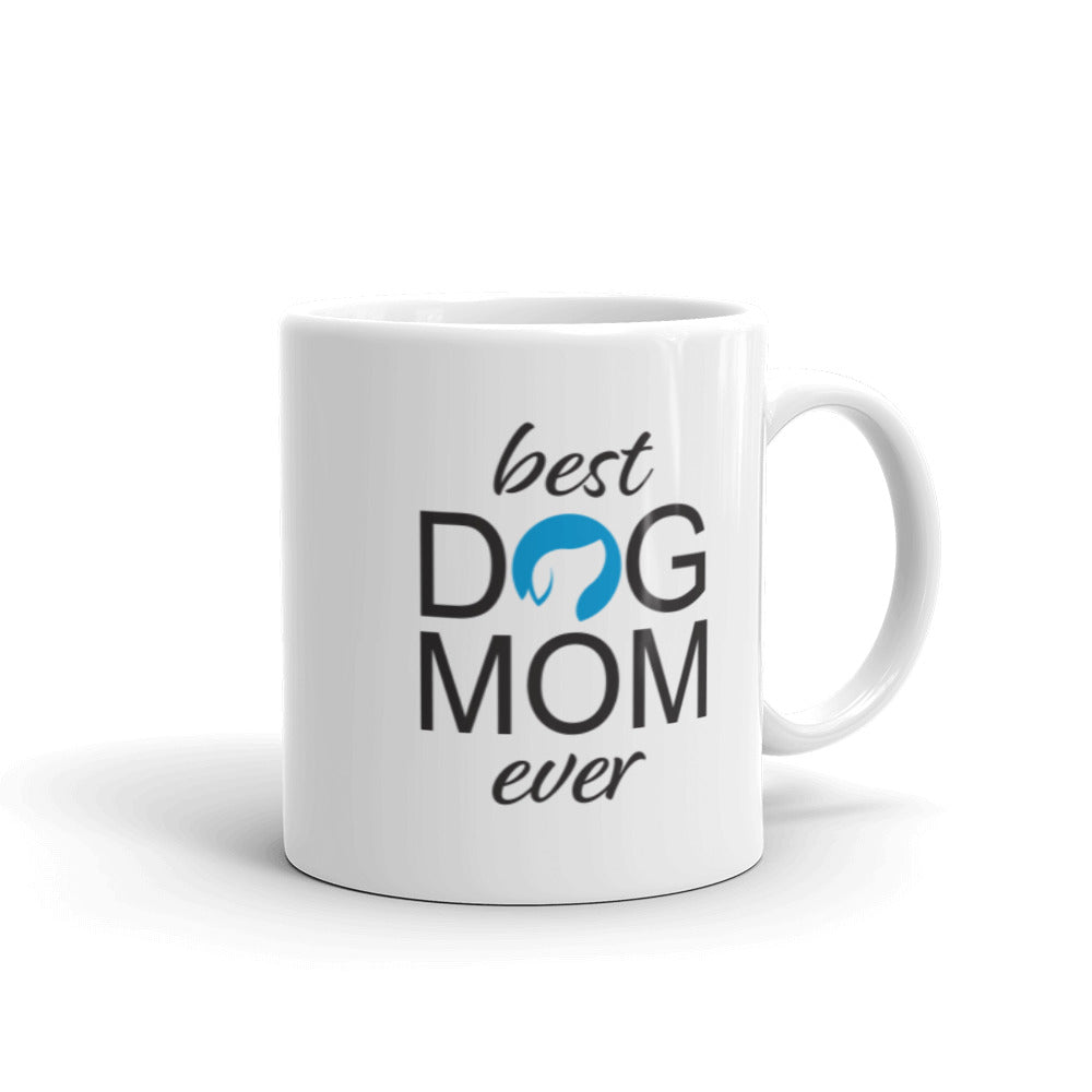 Best Dog Mom Ever Mug