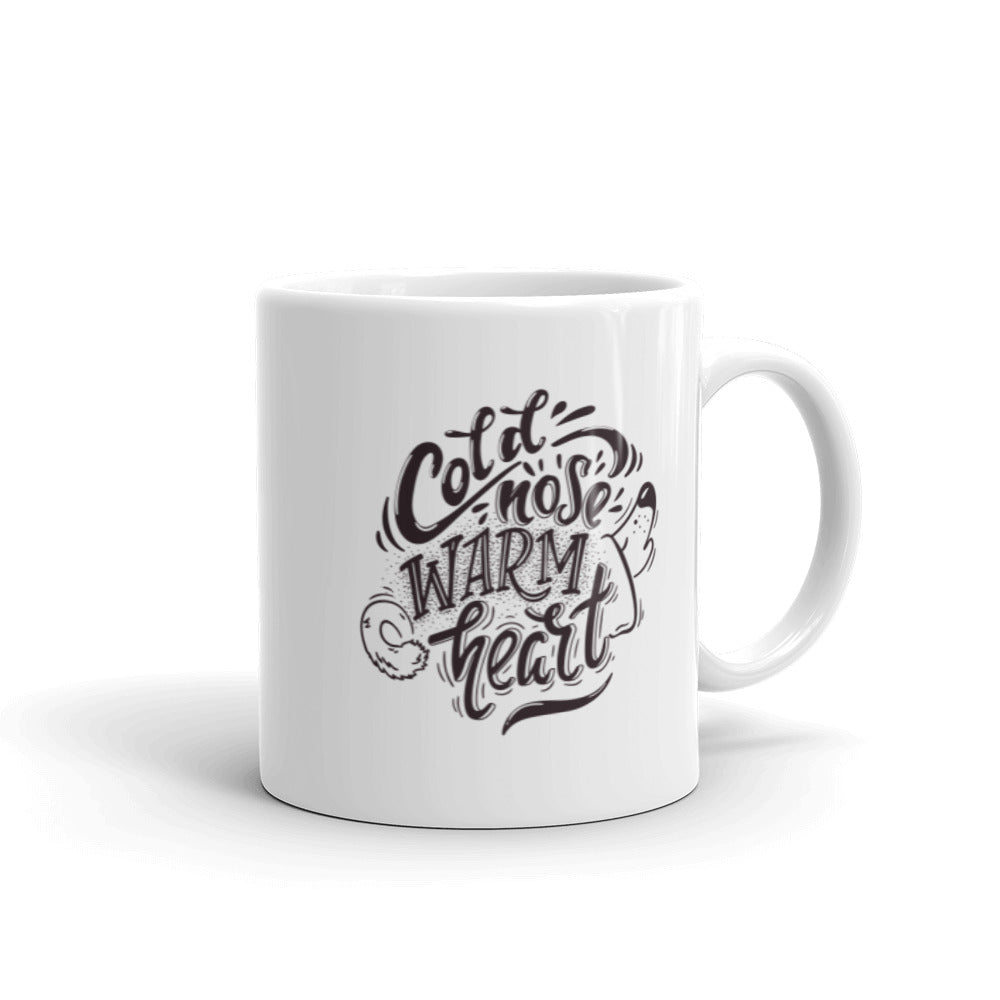 Cold Nose Warm Heart Mug