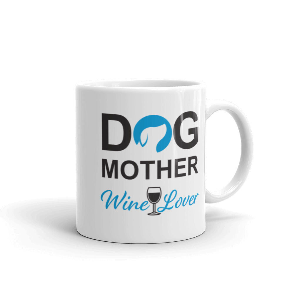 Dog Mother Wine Lover Mug