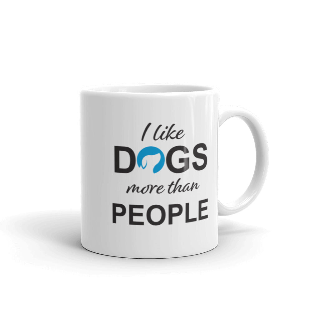 I Like Dogs More than People Mug