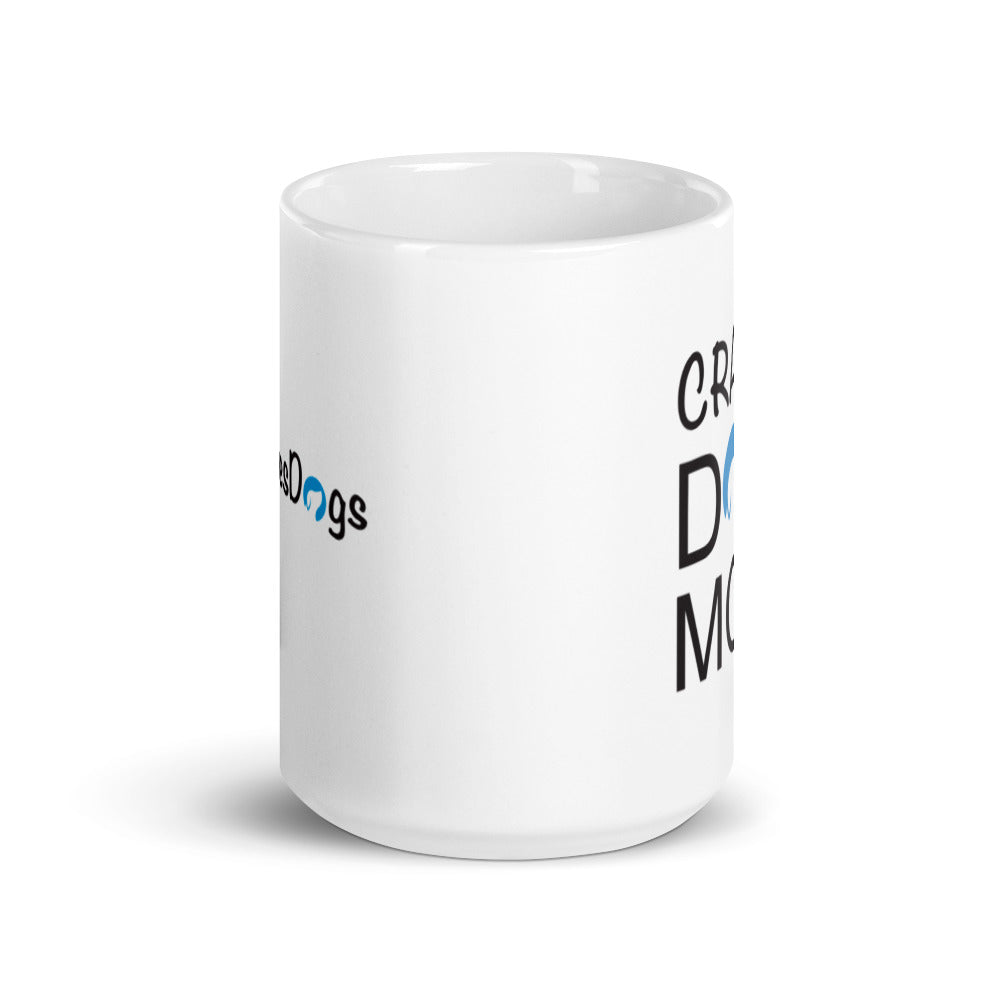 Crazy Dog Mom Mug